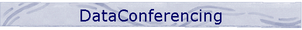 DataConferencing