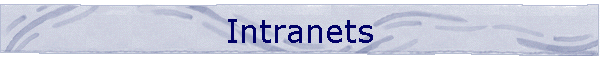 Intranets